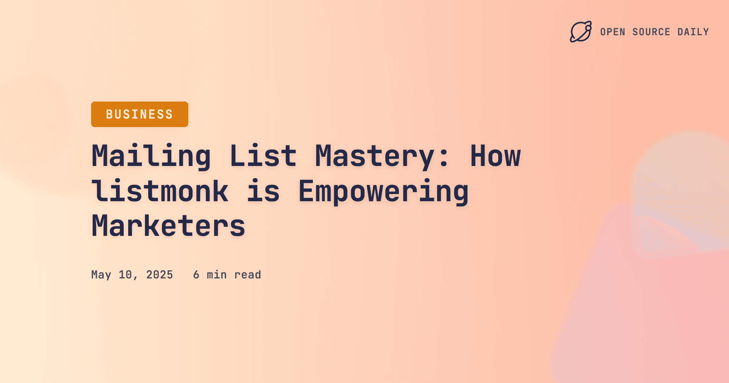 Mailing List Mastery: How listmonk is Empowering Marketers