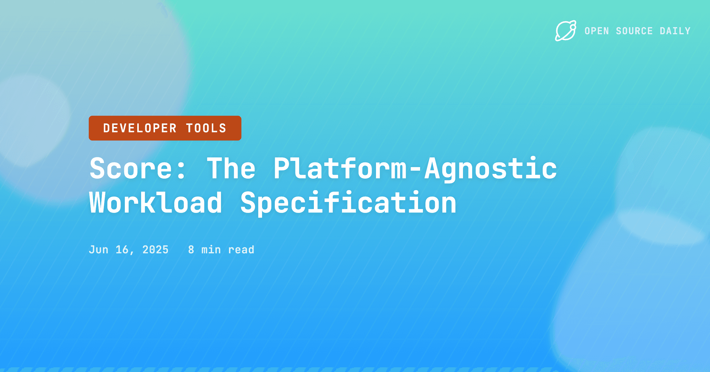Score: The Platform-Agnostic Workload Specification