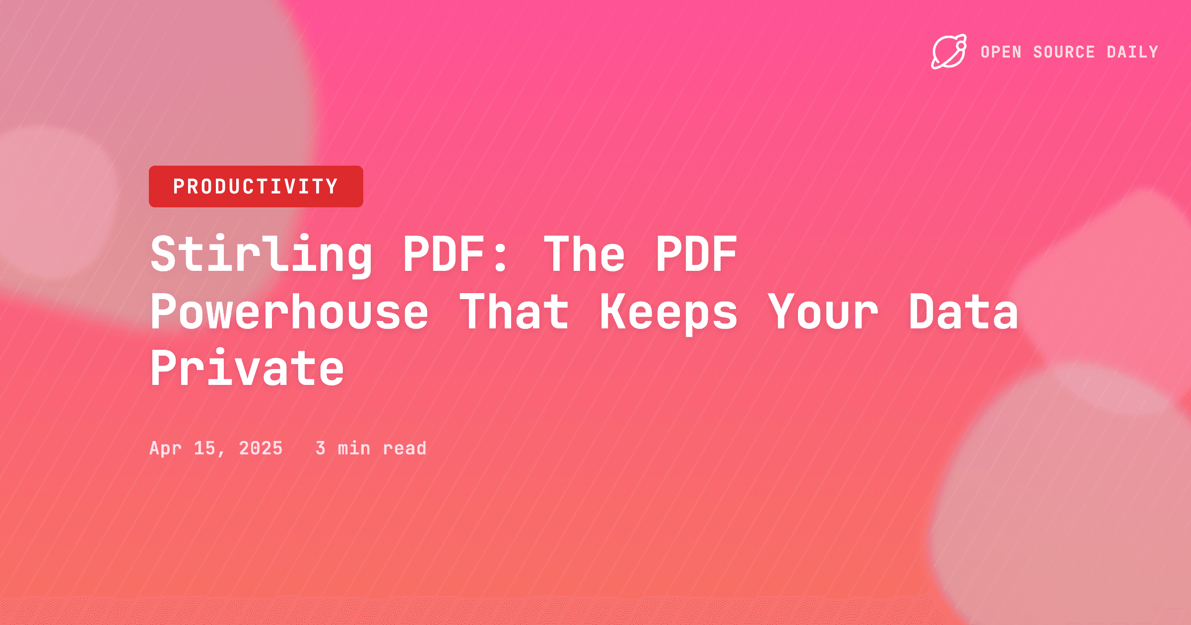 Stirling PDF: The PDF Powerhouse That Keeps Your Data Private