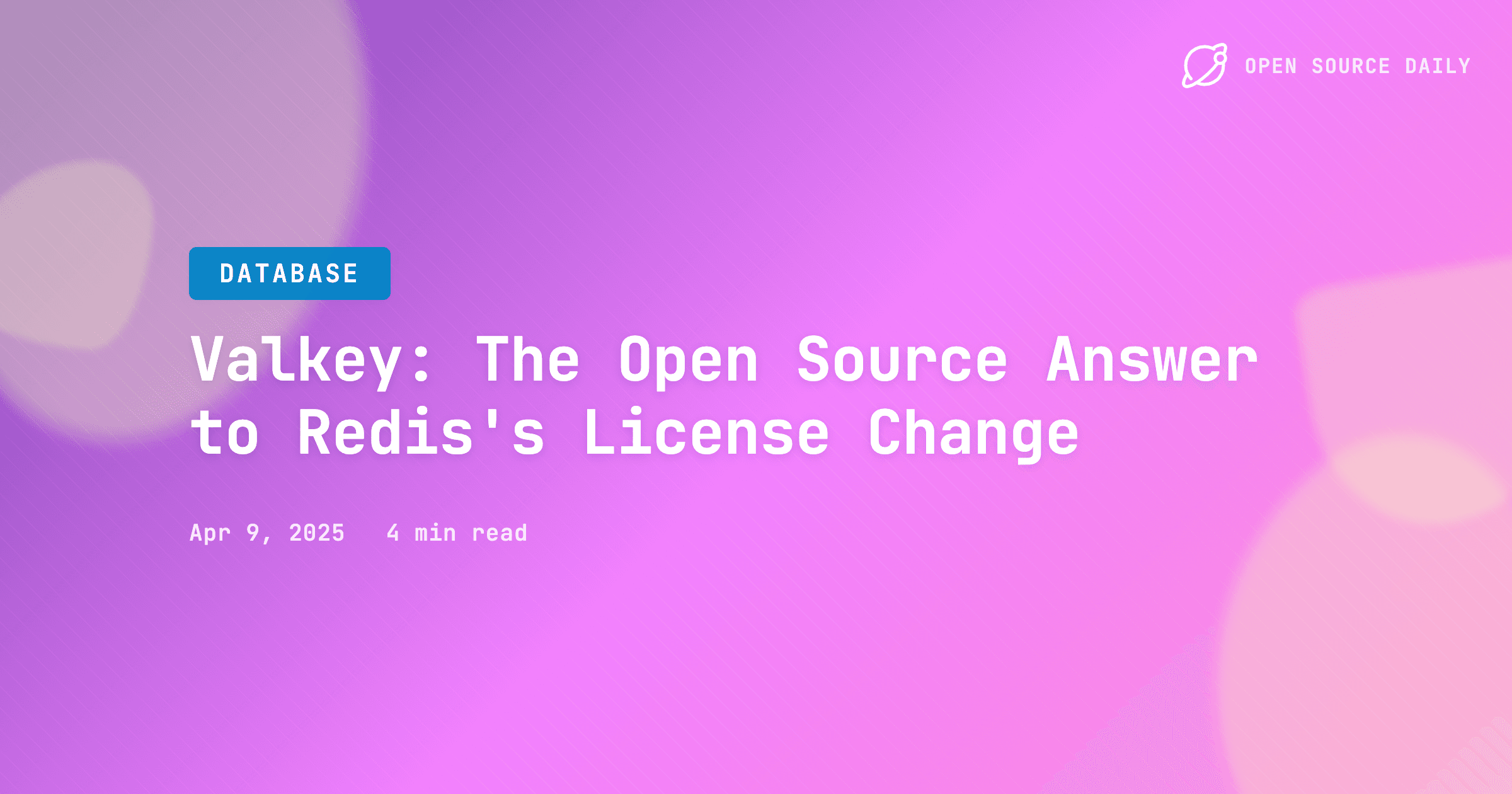 Valkey: The Open Source Answer to Redis's License Change