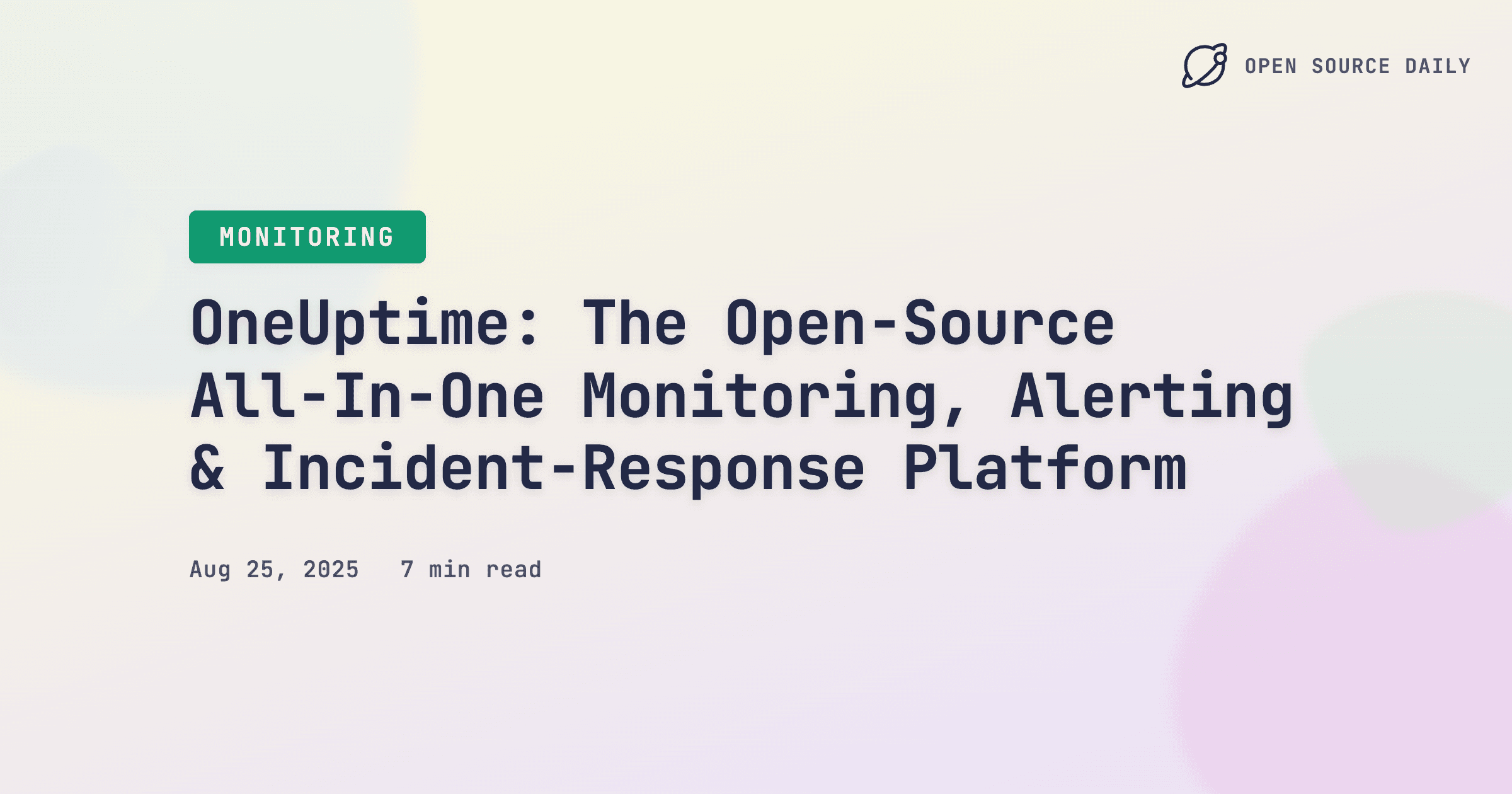 OneUptime: The Open‑Source All‑In‑One Monitoring, Alerting & Incident‑Response Platform