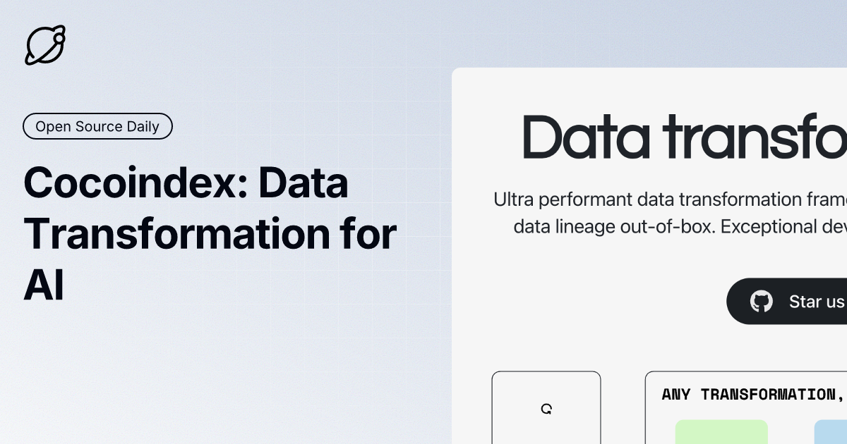 Cocoindex: Data Transformation for AI
