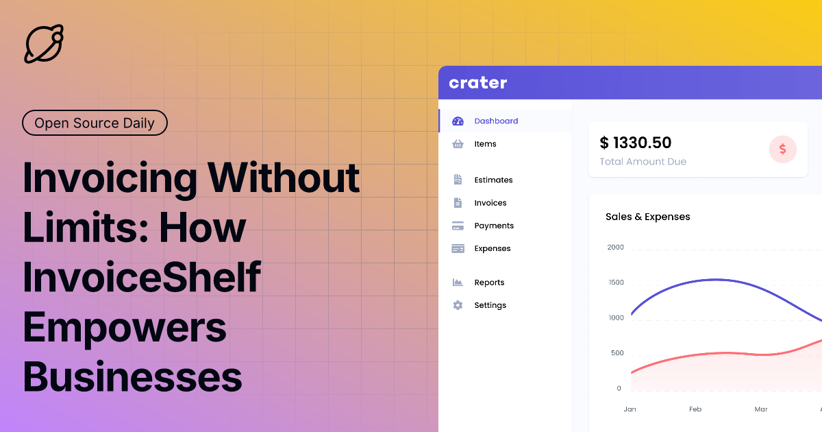Invoicing Without Limits: How InvoiceShelf Empowers Businesses