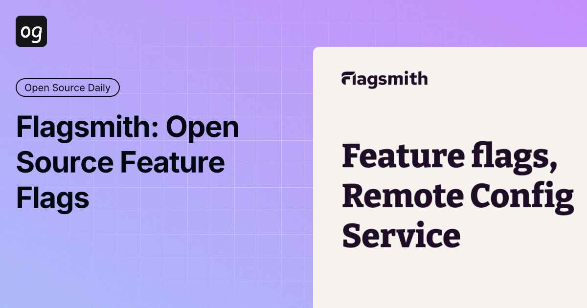 Flagsmith: Open Source Feature Flags