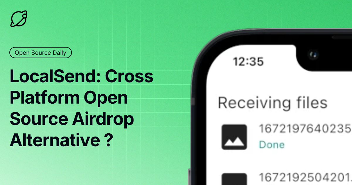 LocalSend: Cross Platform Open Source Airdrop Alternative