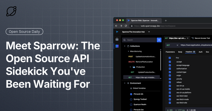 Meet Sparrow: The Open Source API Sidekick You've Been Waiting For