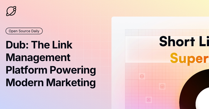 Dub: The Link Management Platform Powering Modern Marketing