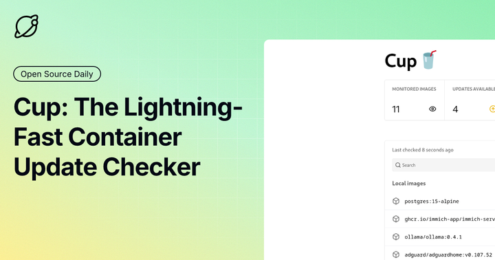 Cup: The Lightning-Fast Container Update Checker
