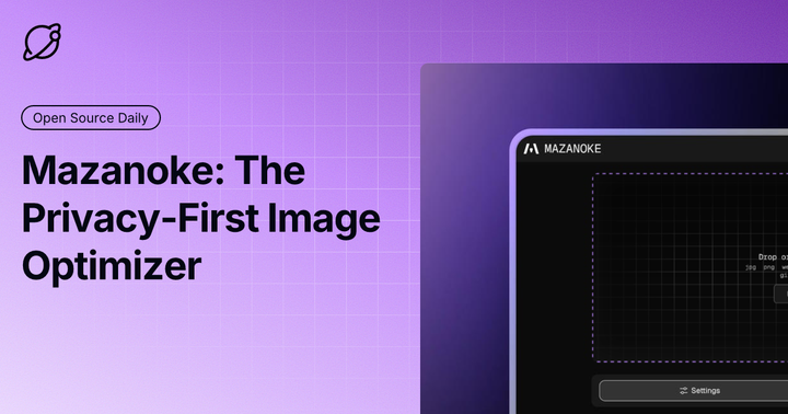 Mazanoke: The Privacy-First Image Optimizer